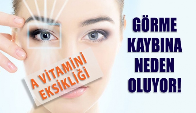 Vitamin Eksikliği Görme Kaybına Neden Oluyor