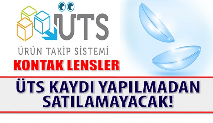 Kontak Lensler Üts Sistemi Kullanılarak Satılabilecek