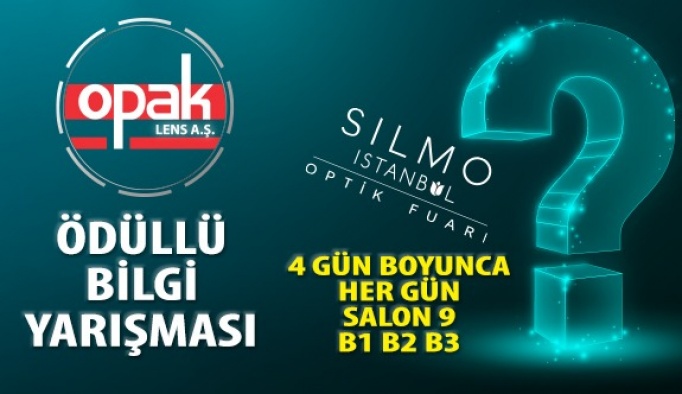 Opak Lens, 2019 SİLMO Optik Fuarı’nda Hediyeli Bilgi Yarışması Düzenliyor!
