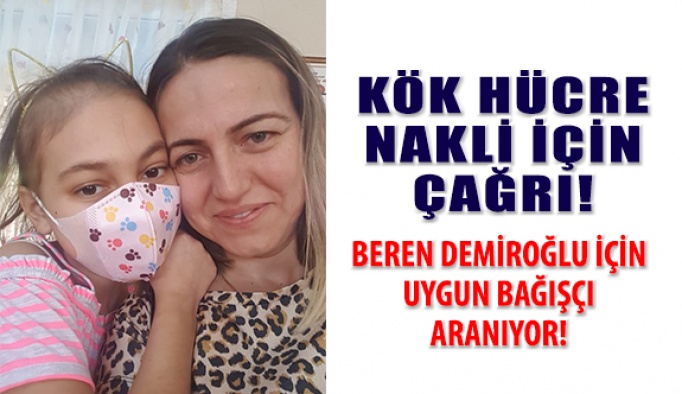 Kök Hücre İçin Uygun Bağışçı Aranıyor!