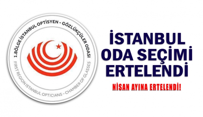 İstanbul Oda Seçimleri Ertelendi