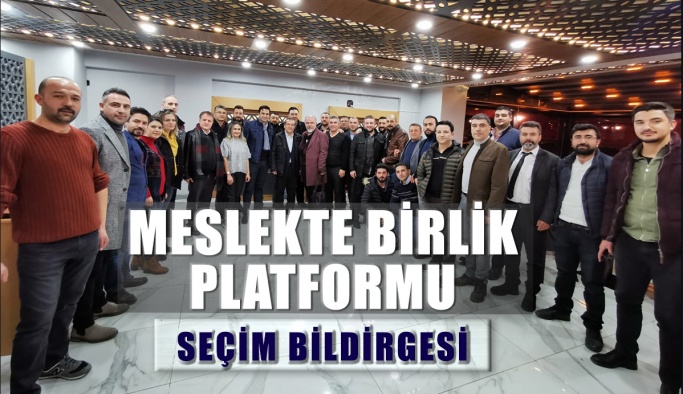 Meslekte Birlik Platformu Seçim Bildirgesi