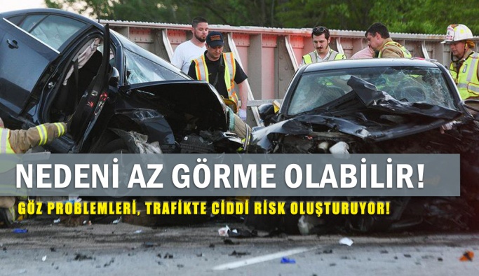 Trafik Kazalarına Göz Problemleri Sebep Olabilir Mi?