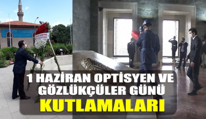 1 Haziran Optisyen ve Gözlükçüler Günü Kutlamaları