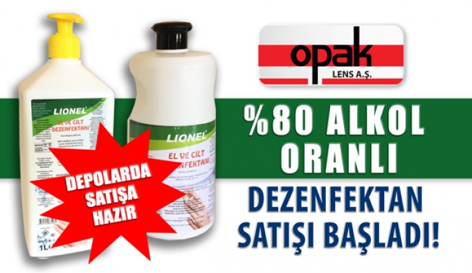 Opak Lens’in %80 Alkol Oranlı Lionel Dezenfektan Satışı Başladı!