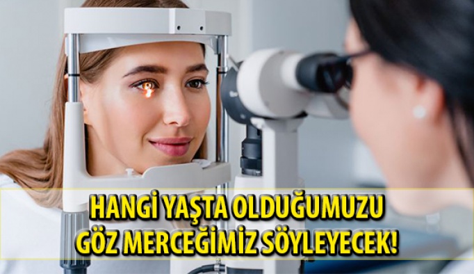 Hangi Yaşta Olduğumuzu Göz Merceğimiz Söyleyecek!