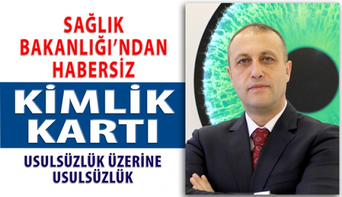 Sağlık Bakanlığından Habersiz Sağlık Personel Kimlik Kartı