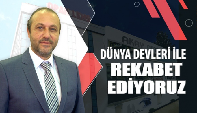 Opak Lens Dünya Devleri İle Rekabet Ediyor