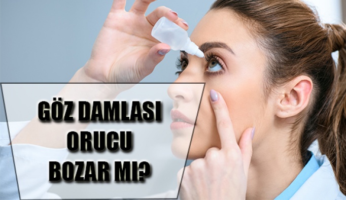 Göz Damlası Orucu Bozar mı?