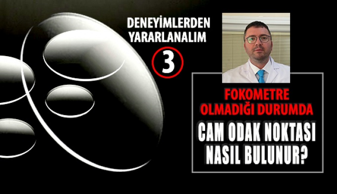 Optik Camda Odak Noktası Nasıl Bulunur?