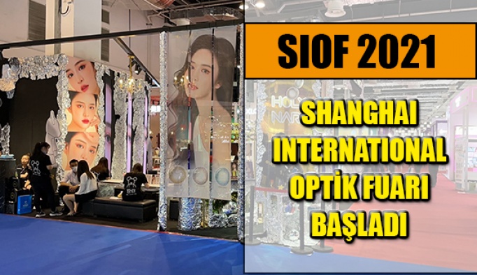 Shanghai International Optik Fuarı Başladı!