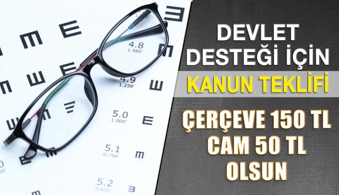 Gözlük Devlet Desteği İçin Kanun Teklifi Verildi