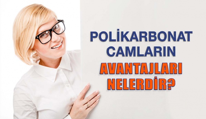 Polikarbonat Gözlük Camlarının Avantajları Nelerdir?