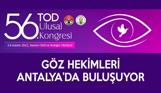 Türkiye’deki göz hekimleri Antalya’da buluşuyor