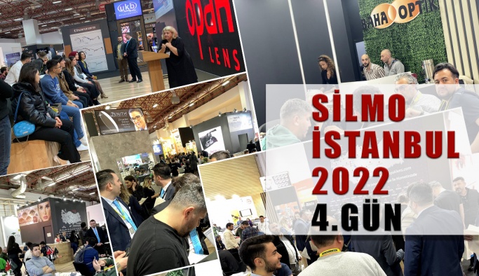 Silmo İstanbul 2022 Fuarında 4. Gün