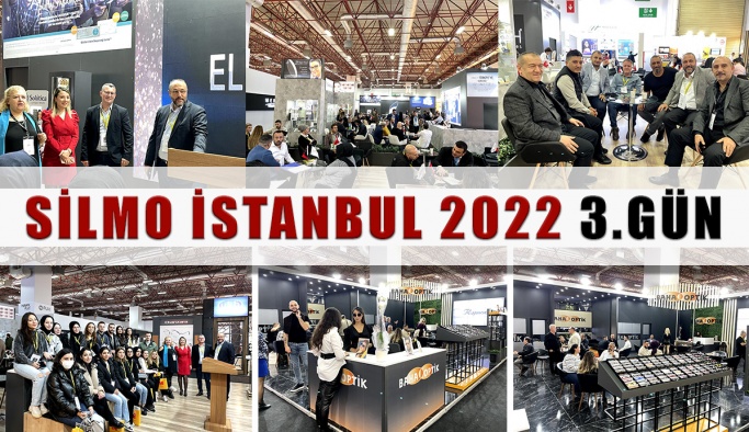 Silmo İstanbul 2022 Optik Fuarı 3. Gün