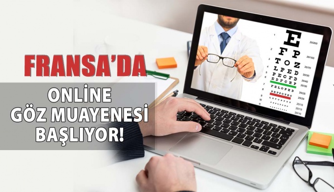 Fransa'da Online Göz Muayenesi Devri Başlıyor!