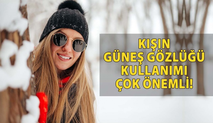 Kış Mevsiminde Güneş Gözlüğü Kullanımı Son Derece Önemli