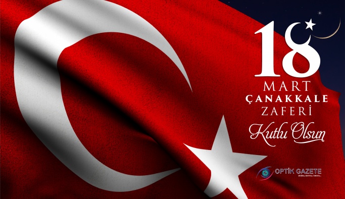 18 Mart Çanakkale Zaferi'mizin 108.Yılı Kutlu Olsun