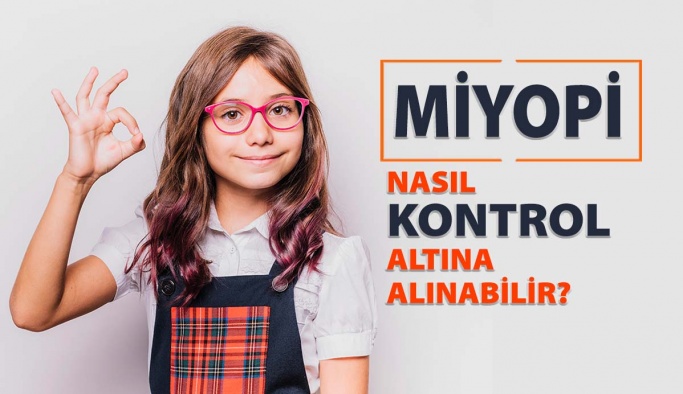 Miyopi Artışı Nasıl Kontrol Altına Alınabilir?