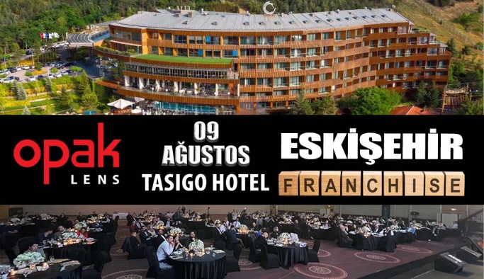 Opak Lens Eskişehir Franchise Toplantısı