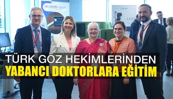 Türk Göz Hekimlerinden Yabancı Doktorlara Eğitim