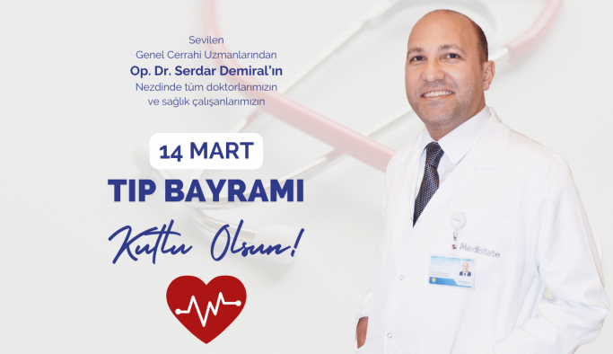 14 Mart Tıp Bayramı Kutlu Olsun