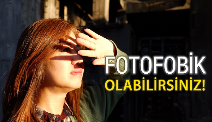 Fotofobi Nedir? Nasıl Tedavi Edilir?