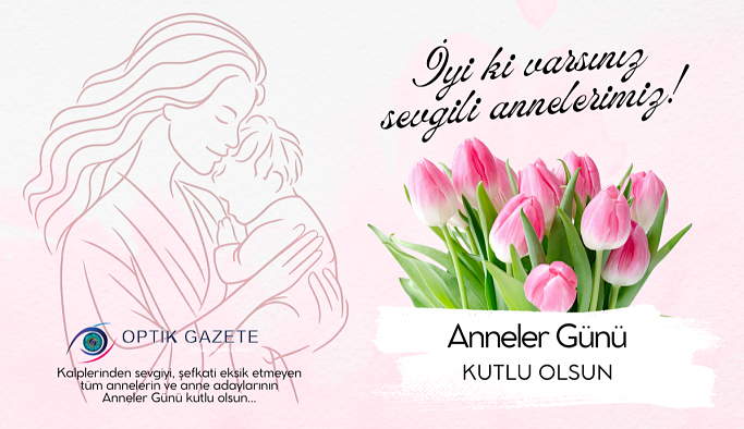 Tüm Annelerimizin Anneler Günü Kutlu Olsun
