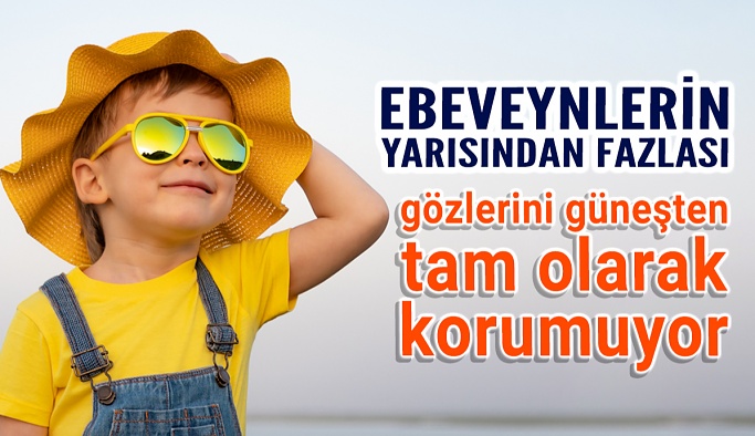 Çocukların Gözleri Güneşten Tam Olarak Korunmuyor