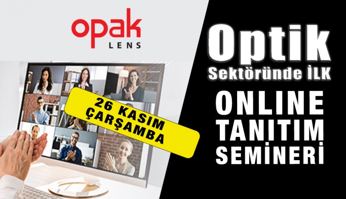 Opak Lens’ten Optik Sektöründe Bir İlk!
