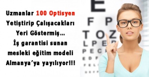 Uzmanlar 100 Optisyen Yetiştirip Çalışacakları Yeri Göstermiş…