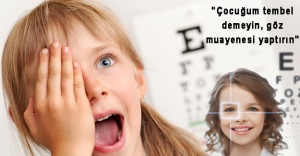 Aileler Dikkat! Göz Sağlığı, Okuldaki Başarıyı Doğrudan Etkiliyor!