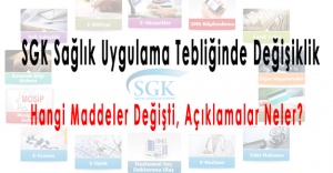 SGK Sağlık Uygulama Tebliğinde Değişiklik