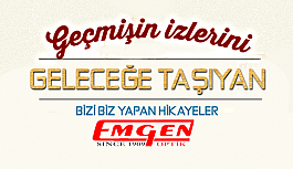 Yüzyıllık Hikayeler “EMGEN OPTİK” (1909)