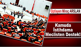 Kamuda İstihdama Meclisten Destek!