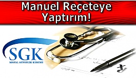 Manuel reçeteye yaptırım!