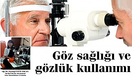 Göz sağlığı ve gözlük kullanımı