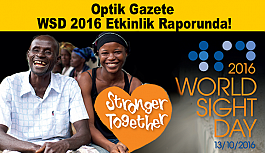 Optik Gazete WSD 2016 Etkinlik Raporunda!