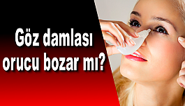 Göz damlası orucu bozar mı? İşte, merak edilen o açıklama...