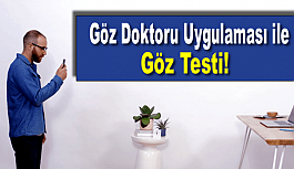 Göz Doktoru Uygulaması ile Göz Testi!