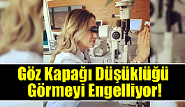 Göz Kapağı Düşüklüğü Görmeyi Engelliyor!