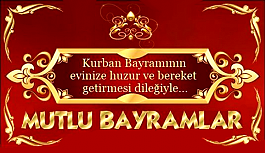 Kurban Bayramı'nız Mübarek Olsun!