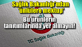 Sağlık Bakanlığı'ndan 'ünlülere mektup'