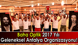 Baha Optik Geleneksel Antalya Organizasyonu!