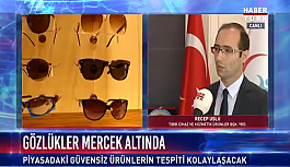 Gözlükler Mercek Altında!