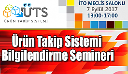 Ürün Takip Sistemi Bilgilendirme Semineri