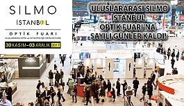 Uluslarası Silmoİstanbul Optik Fuarı’na Sayılı Günler Kaldı!