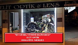 “En Güzel Vitrini Seçiyoruz” Yarışması: Elit Optik-Osmaniye