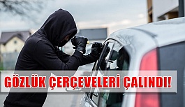 Gözlük Çerçeveleri Çalındı!